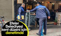 Efeler Belediyesi kent düzeni için denetimde