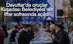 Davutlar’da oruçlar Kuşadası Belediyesi’nin iftar sofrasında açıldı