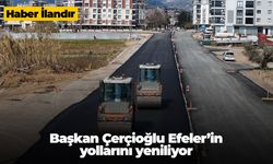 Başkan Çerçioğlu Efeler'in yollarını yeniliyor