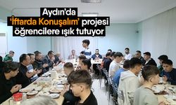 Aydın’da ‘İftarda Konuşalım’ projesi öğrencilere ışık tutuyor