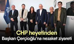 CHP heyetinden Başkan Çerçioğlu’na nezaket ziyareti