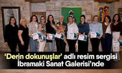 ‘Derin dokunuşlar’ adlı resim sergisi İbramaki Sanat Galerisi’nde