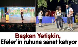 Başkan Yetişkin, Efeler’in ruhuna sanat katıyor