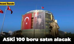 ASKi 100 boru satın alacak