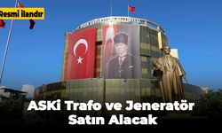 ASKi Trafo ve Jeneratör Satın Alacak