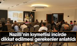 Nazilli’nin kıymetlisi incirde dikkat edilmesi gerekenler anlatıldı