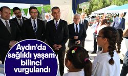 Aydın’da sağlıklı yaşam bilinci vurgulandı