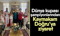 Dünya kupası şampiyonlarından Kaymakam Doğru’ya ziyaret