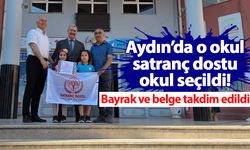 Aydın’da o okul satranç dostu okul seçildi! Bayrak ve belge takdim edildi
