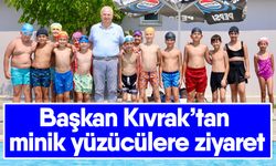 Başkan Kıvrak’tan minik yüzücülere ziyaret