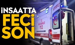 64 yaşındaki adam inşaattan düştü: Hastanede yaşamını yitirdi!