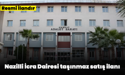 Nazilli İcra Dairesi taşınmaz satış ilanı