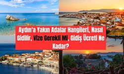 Aydın'a Yakın Adalar Hangileri, Ulaşımı Nasıl, Vize Gerekli Mi, Gidiş Ücreti Ne Kadar?