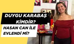Duygu Karabaş Kimdir? Kaç Yaşında, Ne İş Yapıyor, Ne Mezunu ? Hasan Can Kaya İle Evlendiler mi?