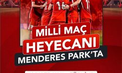 Aydın’da milli maç heyecanı! Menderes Park’ta dev ekranda yayınlanacak