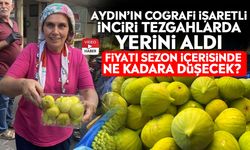 Aydın’ın coğrafi işaretli İnciri tezgahlarda yerini aldı: Fiyatı sezon içerisinde ne kadara düşecek?