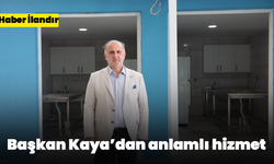 Başkan Kaya'dan anlamlı hizmet