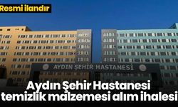 Aydın Şehir Hastanesi temizlik malzemesi alım ihalesi