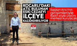 Koçarlı’daki atıl bulunan eski cezaevi ilçeye kazandırılıyor
