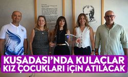 Kuşadası’nda kulaçlar kız çocukları için atılacak