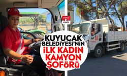 Kuyucak Belediyesi’nin ilk kadın kamyon şoförü