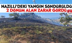 Nazilli'deki yangın söndürüldü: 2 dönüm alan zarar gördü
