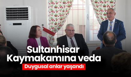 Sultanhisar Kaymakamına veda! Duygusal anlar yaşandı