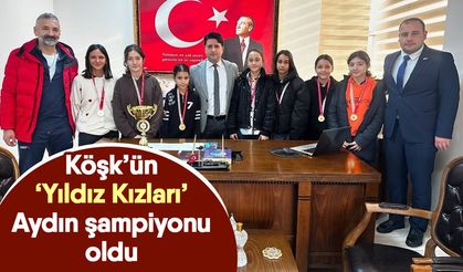Köşk’ün ‘Yıldız Kızları’ Aydın şampiyonu oldu