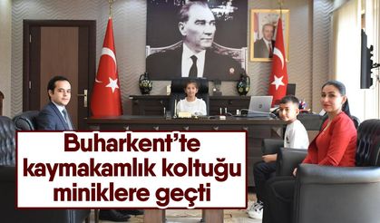 Buharkent’te kaymakamlık koltuğu miniklere geçti