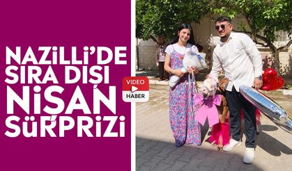 Nazilli’de sıra dışı nişan sürprizi