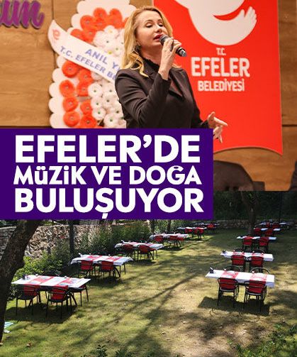Efeler’de müzik ve doğa buluşuyor