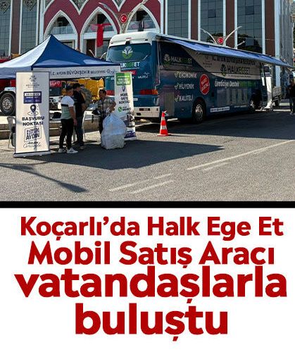 Koçarlı’da Halk Ege Et Mobil Satış Aracı vatandaşlarla buluştu