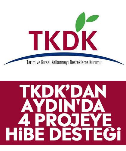 TKDK’dan Aydın'da 4 Projeye Hibe Desteği