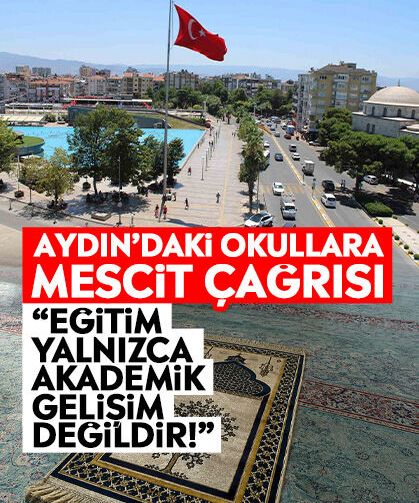 Aydın’daki okullara mescit çağrısı: “Eğitim yalnızca akademik gelişim değildir!”