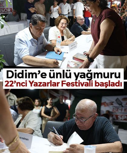 Didim’e ünlü yağmuru: 22’nci Yazarlar Festivali başladı