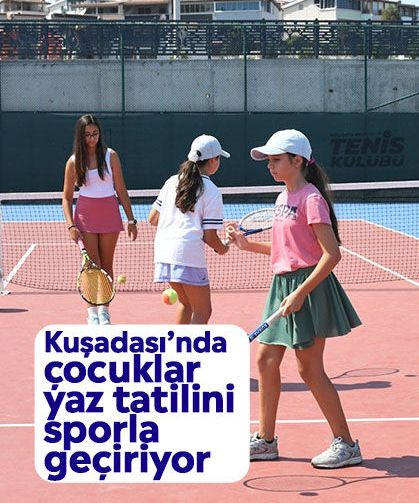 Kuşadası’nda çocuklar yaz tatilini sporla geçiriyor