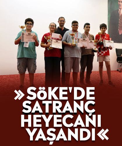 Söke'de satranç heyecanı yaşandı
