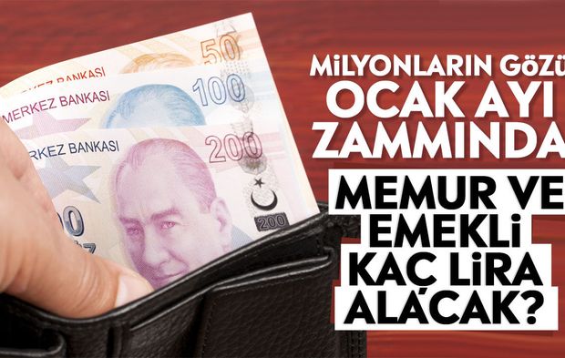Milyonların gözü Ocak ayı zammında: Memur ve emekli kaç lira alacak?