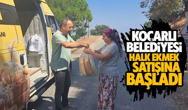 Koçarlı Belediyesi halk ekmek satışına başladı