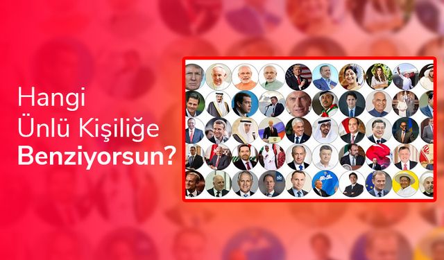 Hangi Ünlü Kişiliğe Benziyorsun? Seçtiğin Seçimler Senin Hangi Lider, Filozof Ya da Ünlüye Benzediğini Söyleyecek!