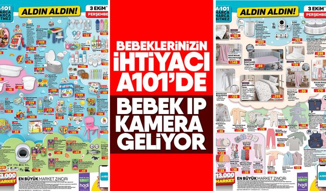 Bebeklerinizin ihtiyacı A101’de