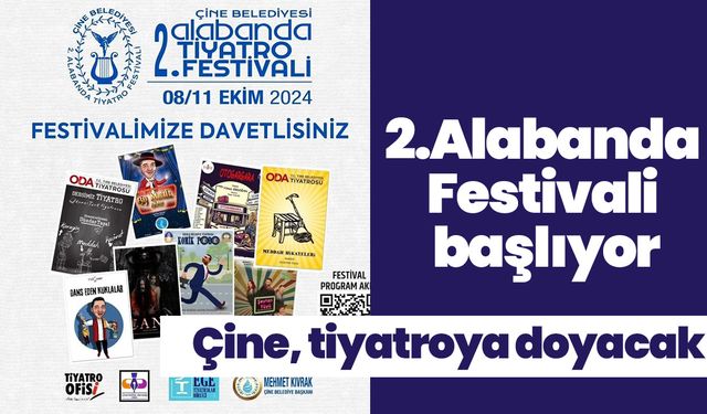 2.Alabanda Festivali başlıyor! Çine, tiyatroya doyacak