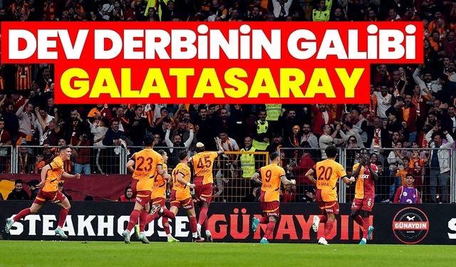 Dev derbinin galibi Galatasaray