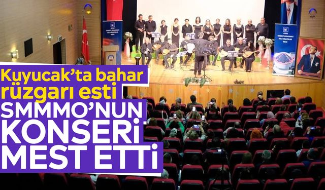 Kuyucak’ta bahar rüzgarı esti: SMMMO’nun konseri mest etti
