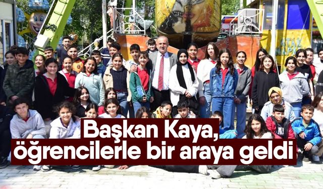 Başkan Kaya, öğrencilerle bir araya geldi