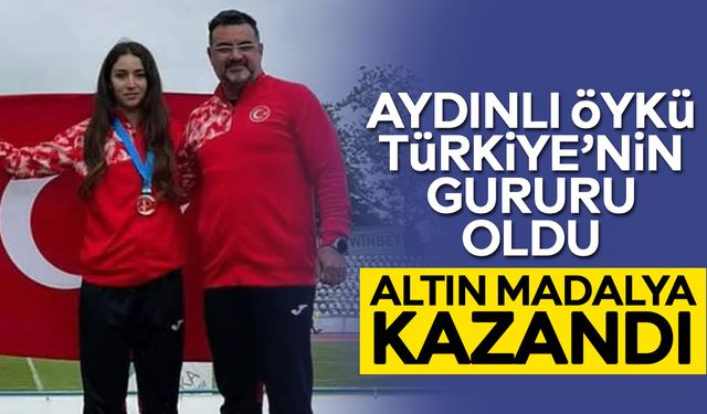 Aydınlı Öykü Türkiye’nin gururu oldu