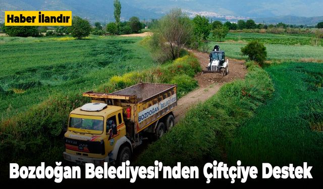 Bozdoğan Belediyesi’nden Çiftçiye Destek