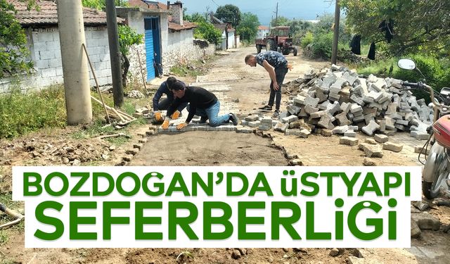 Bozdoğan’da Üstyapı Seferberliği