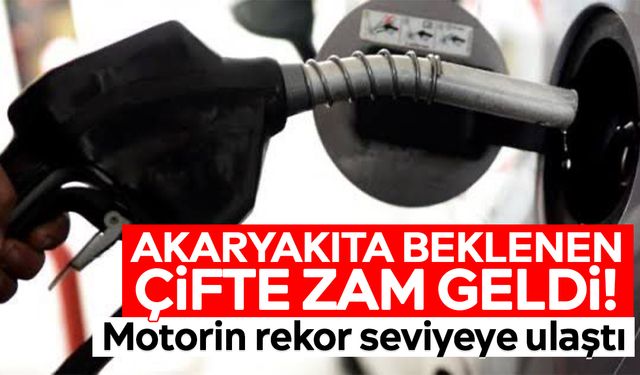 Akaryakıta beklenen çifte zam geldi! Motorin rekor seviyeye ulaştı