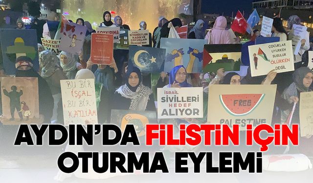 Aydın’da Filistin için oturma eylemi
